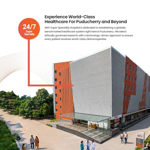 Super Speciality Hospital in Pondicherry